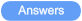 Answers